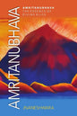 Amritanubhava: The Essence of Divine Bliss - Paperback