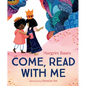 Come, Read with Me - Hardcover