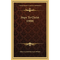 Steps To Christ (1908) - Hardcover