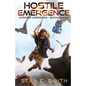 Hostile Emergence - Paperback