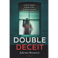 Double Deceit: A plot-twisting thriller set in the heart of Amsterdam. - Paperback