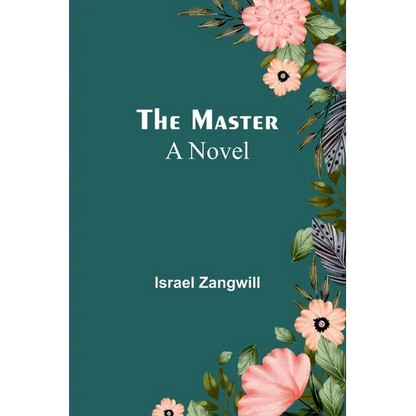 The Master; A Novel - Paperback