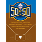 Sabr 50 at 50: The Society for American Baseball Research's Fifty Most Essential Contributions to the Game - Hardcover