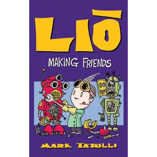 Lio: Making Friends - Hardcover