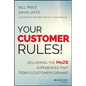 Your Customer Rules!: Delivering the Me2b Experiences That Today's Customers Demand - Hardcover