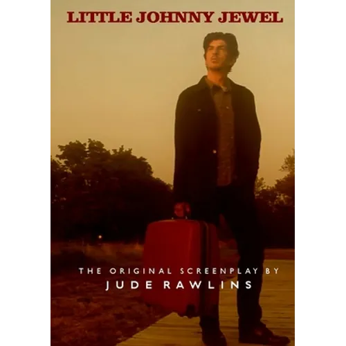 Little Johnny Jewel: The Original Screenplay - Paperback