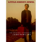 Little Johnny Jewel: The Original Screenplay - Paperback