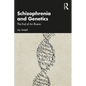 Schizophrenia and Genetics: The End of an Illusion - Paperback