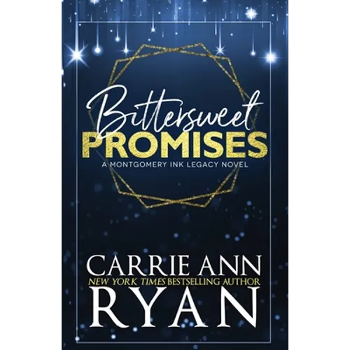 Bittersweet Promises: Special Edition - Paperback