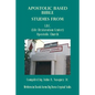 Apostolic Based Bible Studies from L.R.C. (Life Restoration Center) Apostolic Church: Compiled by John A. Vasquez Jr. - Paperback