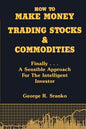 How to Make Money Trading Stocks & Commodities - Paperback