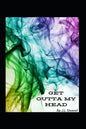 Get Outta My Head - Paperback