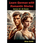 Learn German with Romantic Stories - Paperback