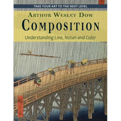 Composition: Understanding Line, Notan and Color (Dover Art Instruction) - Hardcover