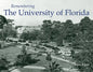 Remembering the University of Florida - Paperback
