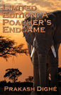 Limited Edition: A Poacher's Endgame - Paperback