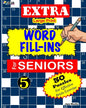EXTRA Large Print WORD FILL-INS FOR SENIORS: Vol 5 - Paperback
