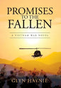 Promises To The Fallen: A Vietnam War Novel - Hardcover