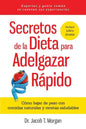 Secretos de la Dieta para Adelgazar Rápido: Cómo bajar de peso con comidas naturales y recetas saludables - Paperback