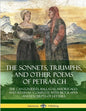 The Sonnets, Triumphs, and Other Poems of Petrarch: The Canzonieres, Ballatas, Madrigales and Sestinas - Complete with Biography and Excerpts of Lette - Paperback