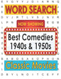 Movies Word Search Best Comedies 1940s and 1950s: Hollywood Movies Puzzle Book for Adults and Teen Puzzlers, Activity Gifts for Classic Movie Lovers - Paperback