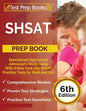 SHSAT Prep Book: Specialized High School Admissions Study Guide With 3 New York City SHSAT Practice Tests for Math and ELA [6th Edition - Paperback