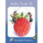 Ants Took It: Skills Set 2 - Paperback