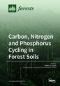 Carbon, Nitrogen and Phosphorus Cycling in Forest Soils - Paperback