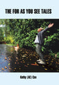The for as You See Tales - Hardcover