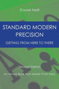 Standard Modern Precision: Getting from here to there - Paperback