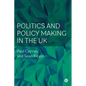 Politics and Policy Making in the UK - Paperback