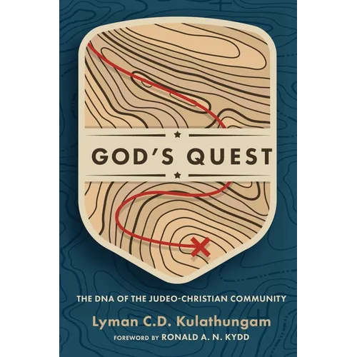 God's Quest: The DNA of the Judeo-Christian Community - Paperback