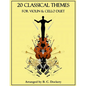 20 Classical Themes for Violin and Cello Duet - Paperback