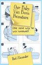 Our Baby Was Born Premature: (the same way he was conceived) - Paperback