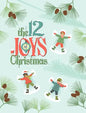 The 12 Joys of Christmas - Hardcover