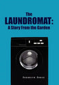 The Laundromat - Hardcover