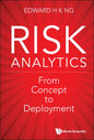 Risk Analytics: From Concept to Deployment - Hardcover