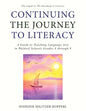 Continuing the Journey to Literacy: A Guide to Teaching Language Arts in Waldorf Schools Grades 4 through 8 - Paperback