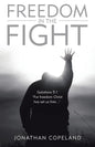 Freedom in the Fight - Paperback