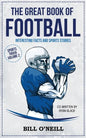 The Great Book of Football: Interesting Facts and Sports Stories - Paperback