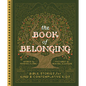 The Book of Belonging: Bible Stories for Kind and Contemplative Kids - Hardcover