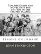 Teacher Guide and Novel Unit for the Boy in the Striped Pajamas: Lessons on Demand - Paperback