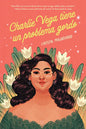 Charlie Vega Tiene Un Problema Gordo - Paperback