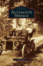 Altamonte Springs - Hardcover