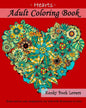 Adult Coloring Book - Hearts - Relax and let your imagination run wild with 40 pictures to color - Paperback
