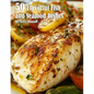 50 Flavorful Fish and Seafood Dishes - Paperback