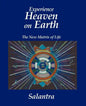 Experience Heaven on Earth: The New Matrix of Life - Paperback