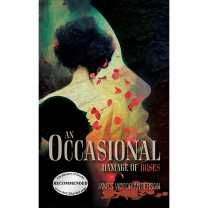 An Occasional Damage of Roses - Hardcover