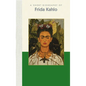 A Short Biography of Frida Kahlo: A Short Biography - Hardcover