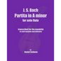 J.S. Bach Partita in A minor for Solo Flute: transcribed for the mandolin in staff notation and tablature - Paperback